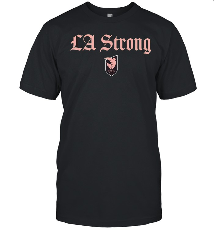 Angel City FC LA Strong Unisex T-Shirt