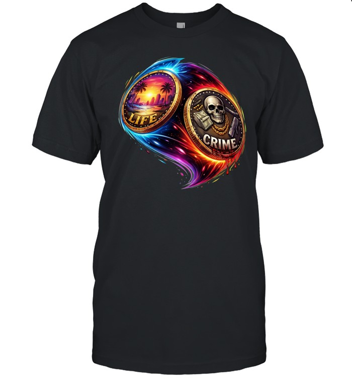 Life or Crime GTA 6 Inspired Vice City Graphic Unisex T-Shirt
