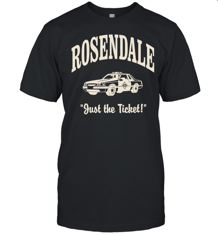 Rosendale just the ticket Unisex T-Shirt