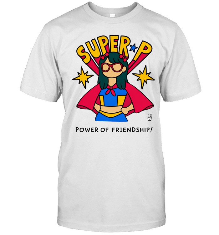 Super P power of friendship Unisex T-Shirt