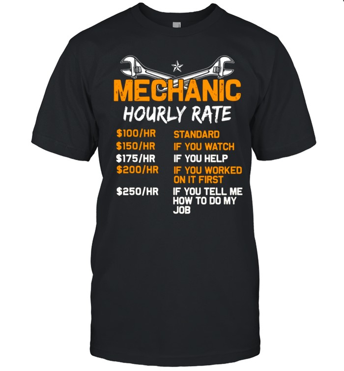 Mechanic Hourly Rate Unisex T-Shirt