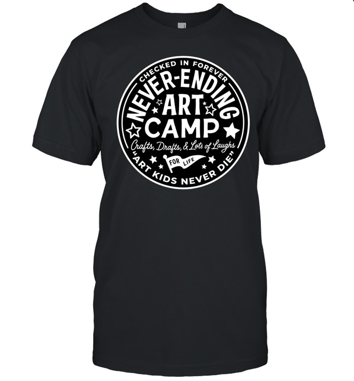 Never-Ending Art Camp checked in forever art kids never die Unisex T-Shirt