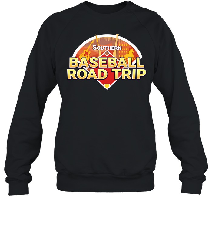 Southern baseball road trip Sweatshirt