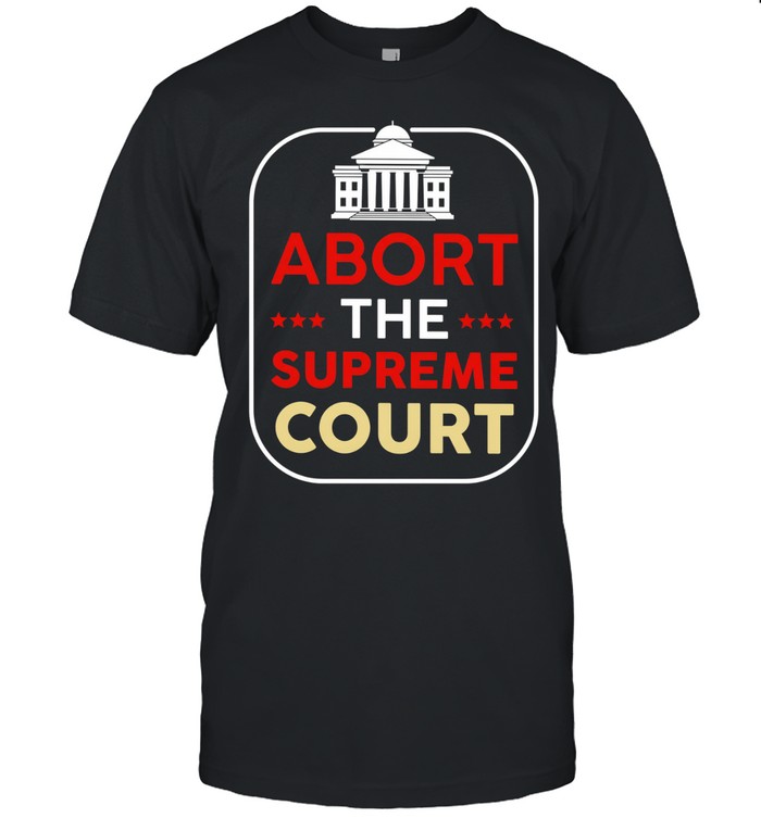 United States Capitol abort the supreme court Unisex T-Shirt