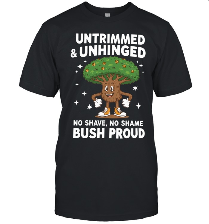 UNTRIMMED AND UNHIGED Unisex T-Shirt