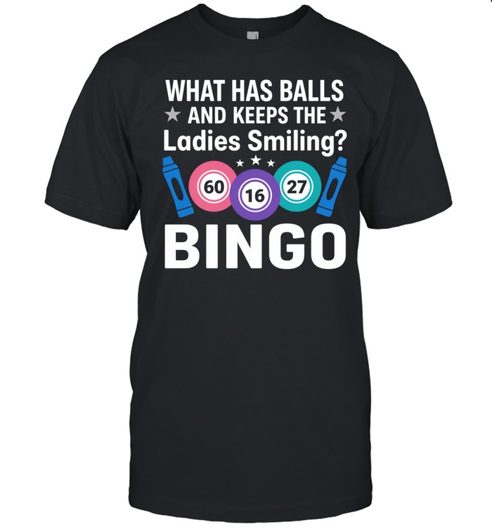WHAT HAS BALLS AND KEEPS THE LADIES SMILING Unisex T-Shirt
