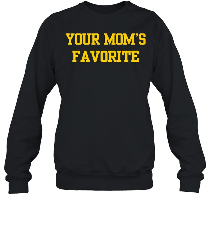 Your mom’s favorite Sweatshirt