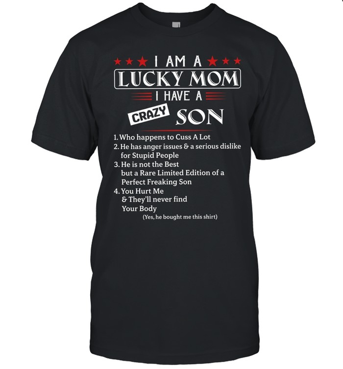 I Am a Lucky Mom Unisex T-Shirt