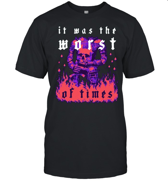 It was the worst of times Unisex T-Shirt