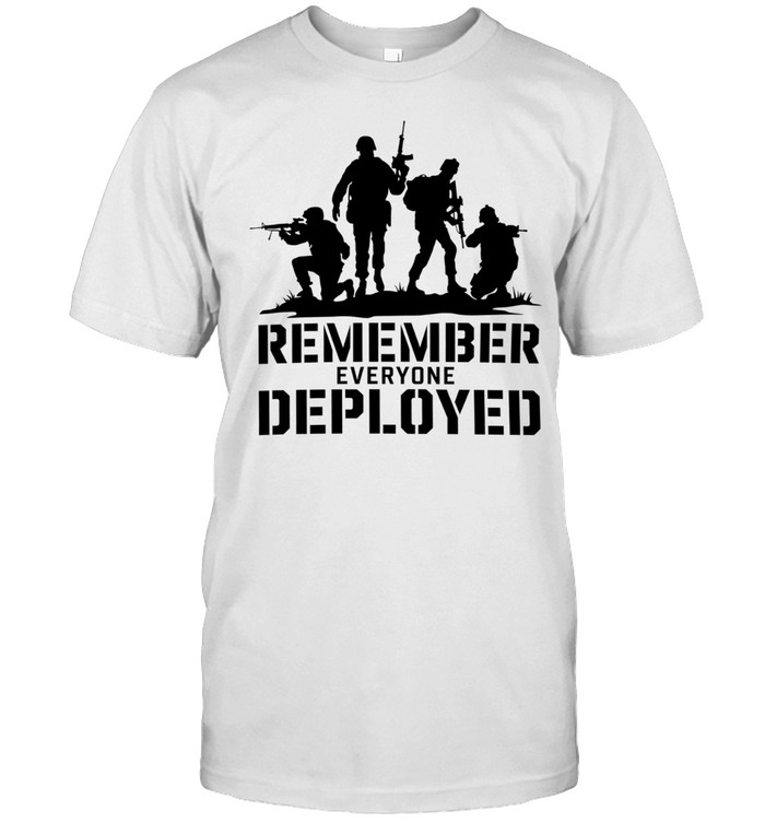 Soldier remember everyone deployed Unisex T-Shirt