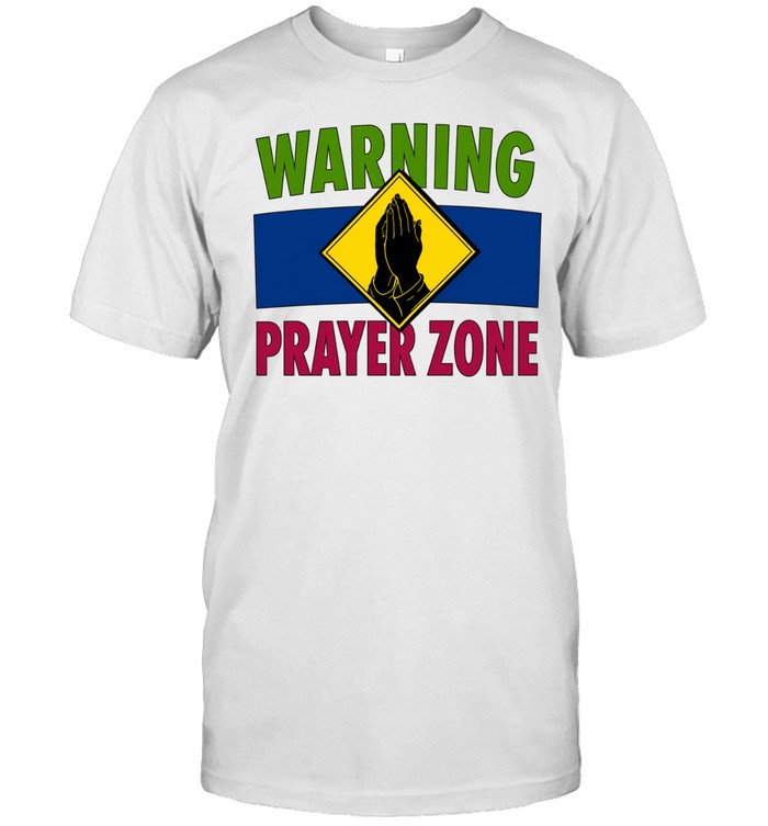 Warning prayer zone press your palms together Unisex T-Shirt