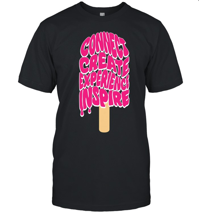 Connect create experience inspired Unisex T-Shirt