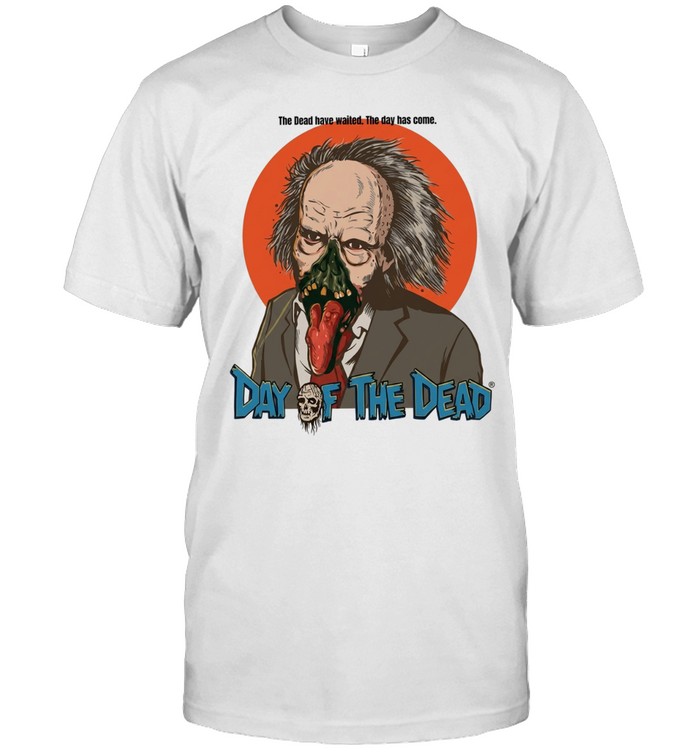 Dr Tongue Day of the Dead The Dead have waited The day has come Unisex T-Shirt
