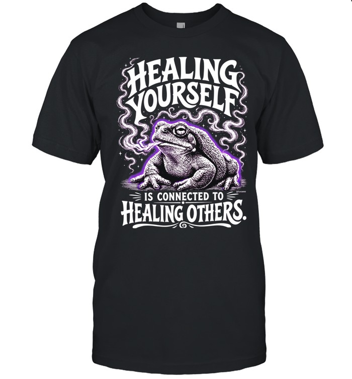 Healing Yourself Is Connected to Healing Others Unisex T-Shirt