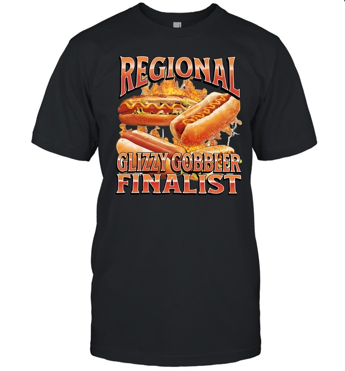 Hot dogs regional glizzy gobbler finalist Unisex T-Shirt