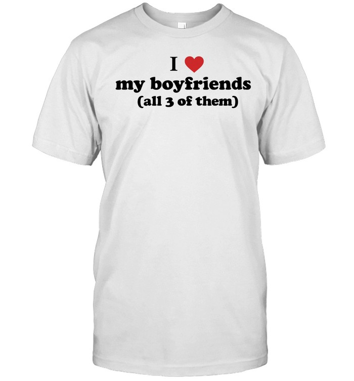 I heart my boyfriends all 3 of them Unisex T-Shirt