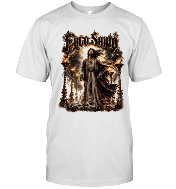 Jesus fogo santo o incio das revelacoes Unisex T-Shirt
