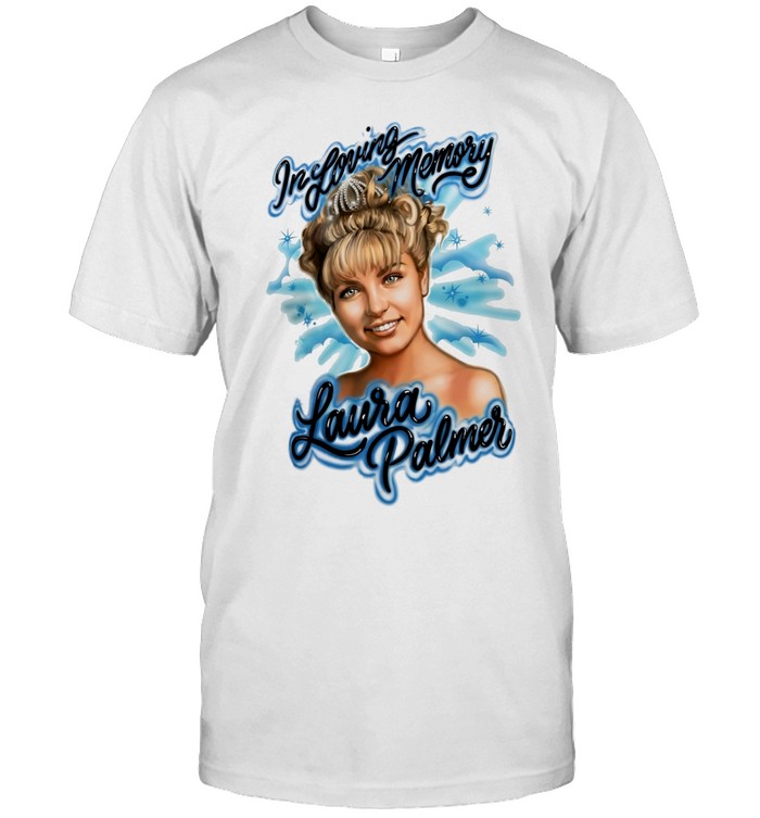 Laura Palmer In Loving memory beautiful girl Unisex T-Shirt