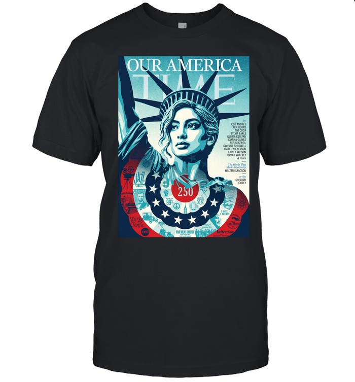 Our America Time Magazine July 6 2026 T-shirt Unisex T-Shirt