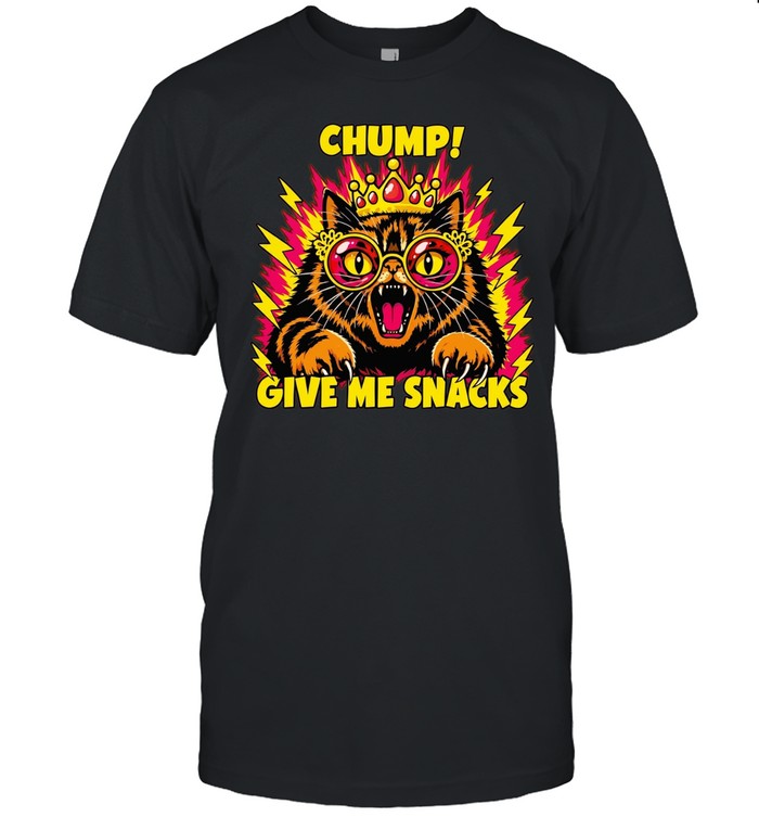 Queen cat chump give me snacks graphic Unisex T-Shirt