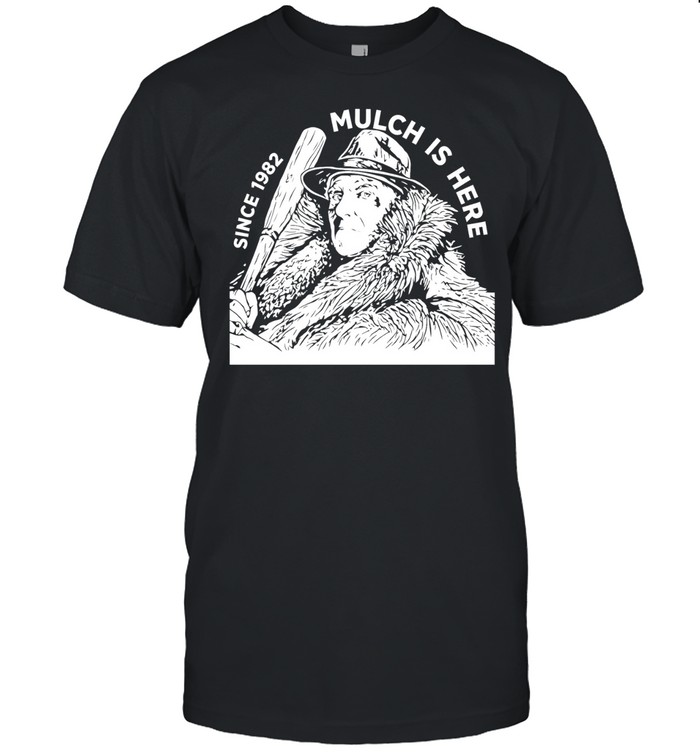 Stu Feiner mulch is here since 1982 graphic Unisex T-Shirt