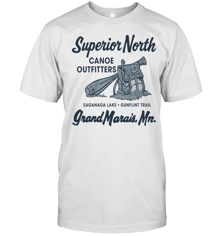 Superior North Canoe Outfitters Grand Marais MN Unisex T-Shirt