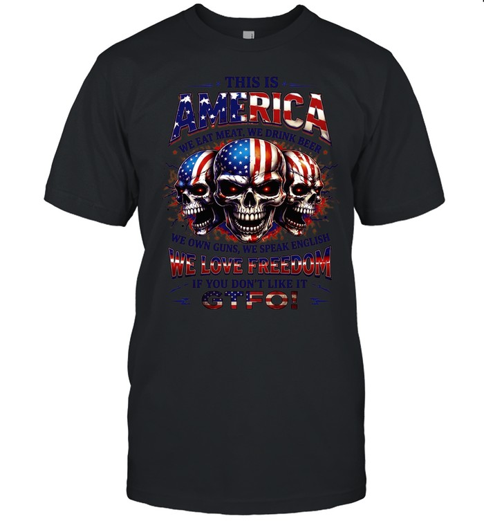 This Is America We Eat Meat We Drink Beer Unisex T-Shirt