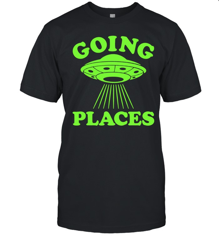 UFO extraterrestrial alien space exploration Going Places Unisex T-Shirt