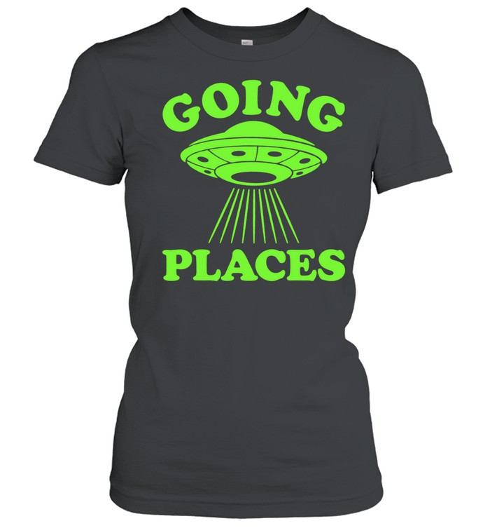 UFO extraterrestrial alien space exploration Going Places Women T-Shirt