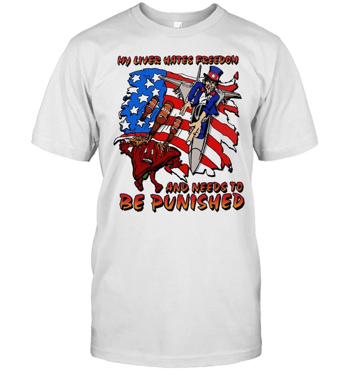 Uncle Sam My liver hates freedom and needs to be punished American Unisex T-Shirt
