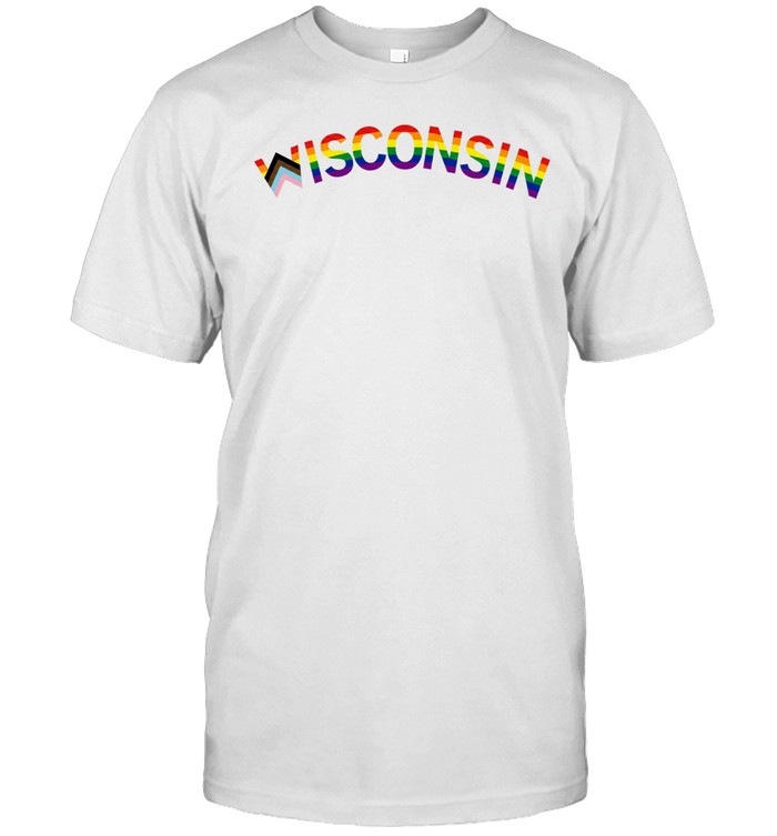 Wisconsin Text Progress Pride Flag Unisex T-Shirt