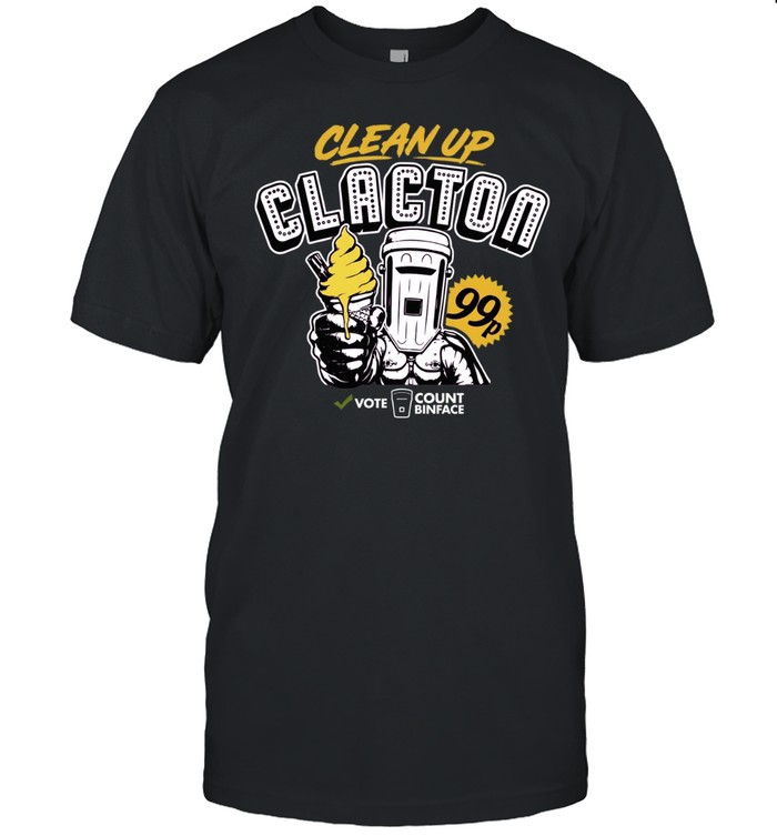 Clean up Clacton Vote Unisex T-Shirt