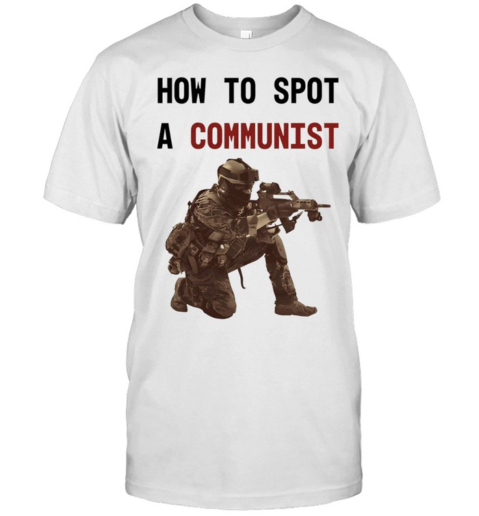How to Spot a Communist political satire Unisex T-Shirt