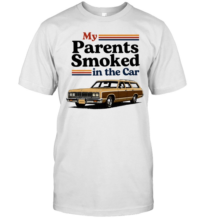 My Parents Smoked in the Car station wagon Unisex T-Shirt