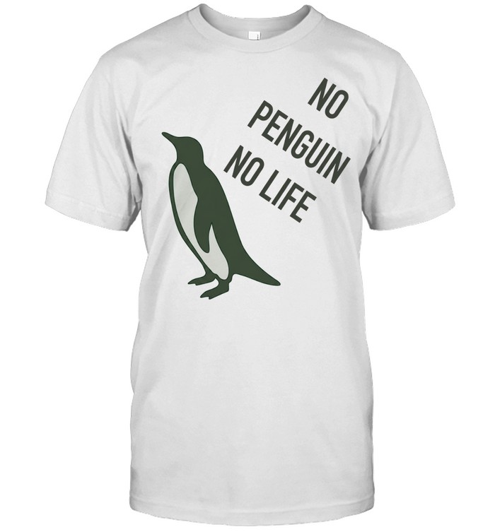 No penguin no life Unisex T-Shirt