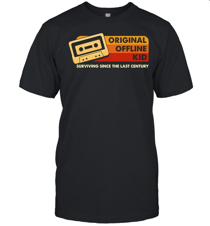 offline kid surviving since the last century cassette tape Unisex T-Shirt
