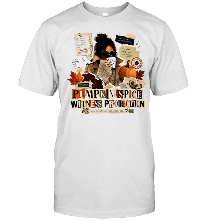 Pumpkin Spice Witness Protection new identity cardigan girl fall is my cover story Unisex T-Shirt