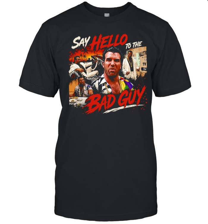 Scott Hall Say Hello to the Bad Guy Razor Ramon Unisex T-Shirt
