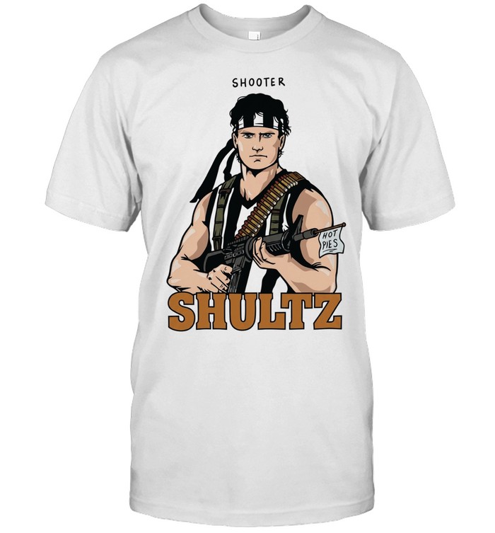 Shooter Shultz Hot Pies Rambo parody funny movie quote Unisex T-Shirt