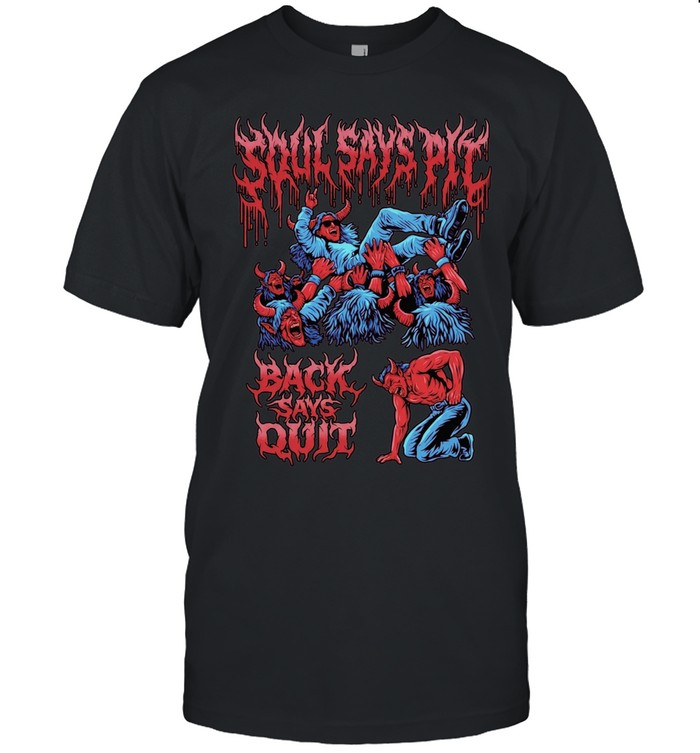 Soul Says Pit Back Says Quit Devil Unisex T-Shirt