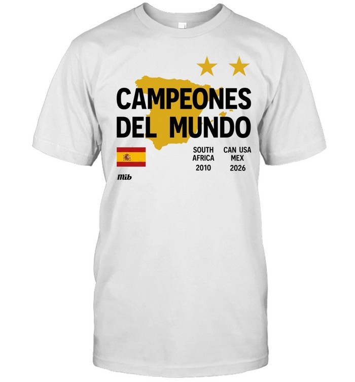 Spain Campeones del Mundo 2010 South Africa and 2026 World Cup Unisex T-Shirt