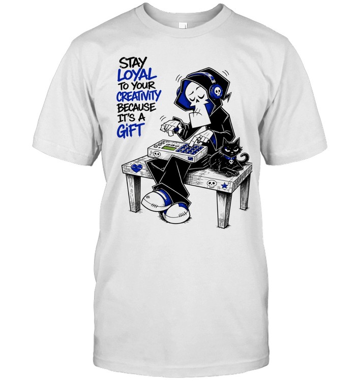 Stay Loyal to Your Creativity Because It Is a Gift Grim Reaper Music Producer Unisex T-Shirt