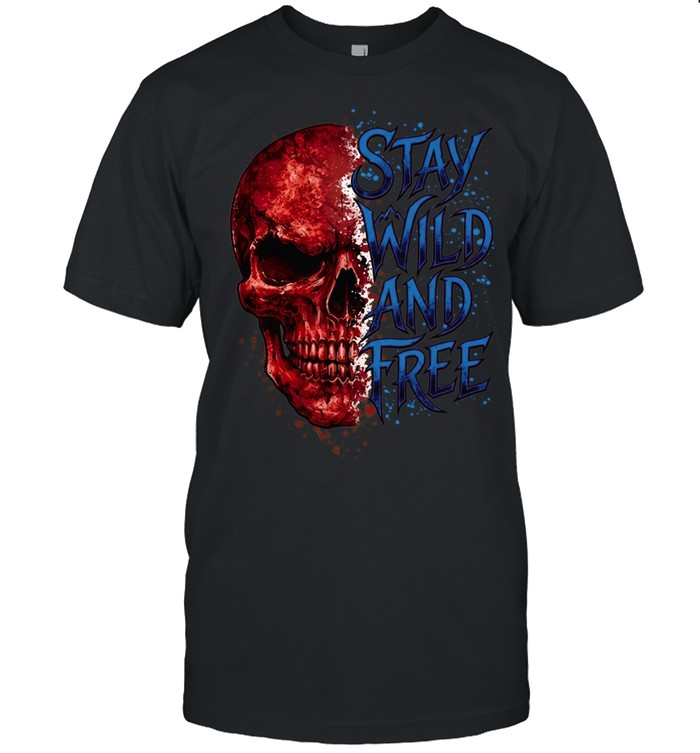 Stay Wild And Free Unisex T-Shirt