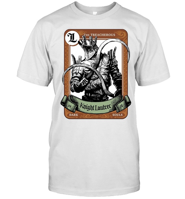 The Treacherous Knight Lautrec Dark Souls Unisex T-Shirt