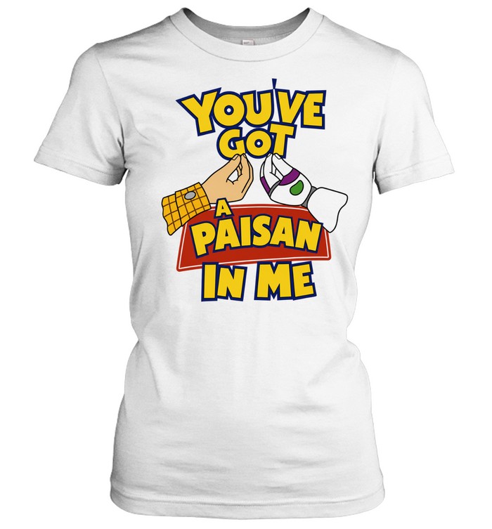 You’ve Got A Paisan In Me Toy Story Italian Women T-Shirt